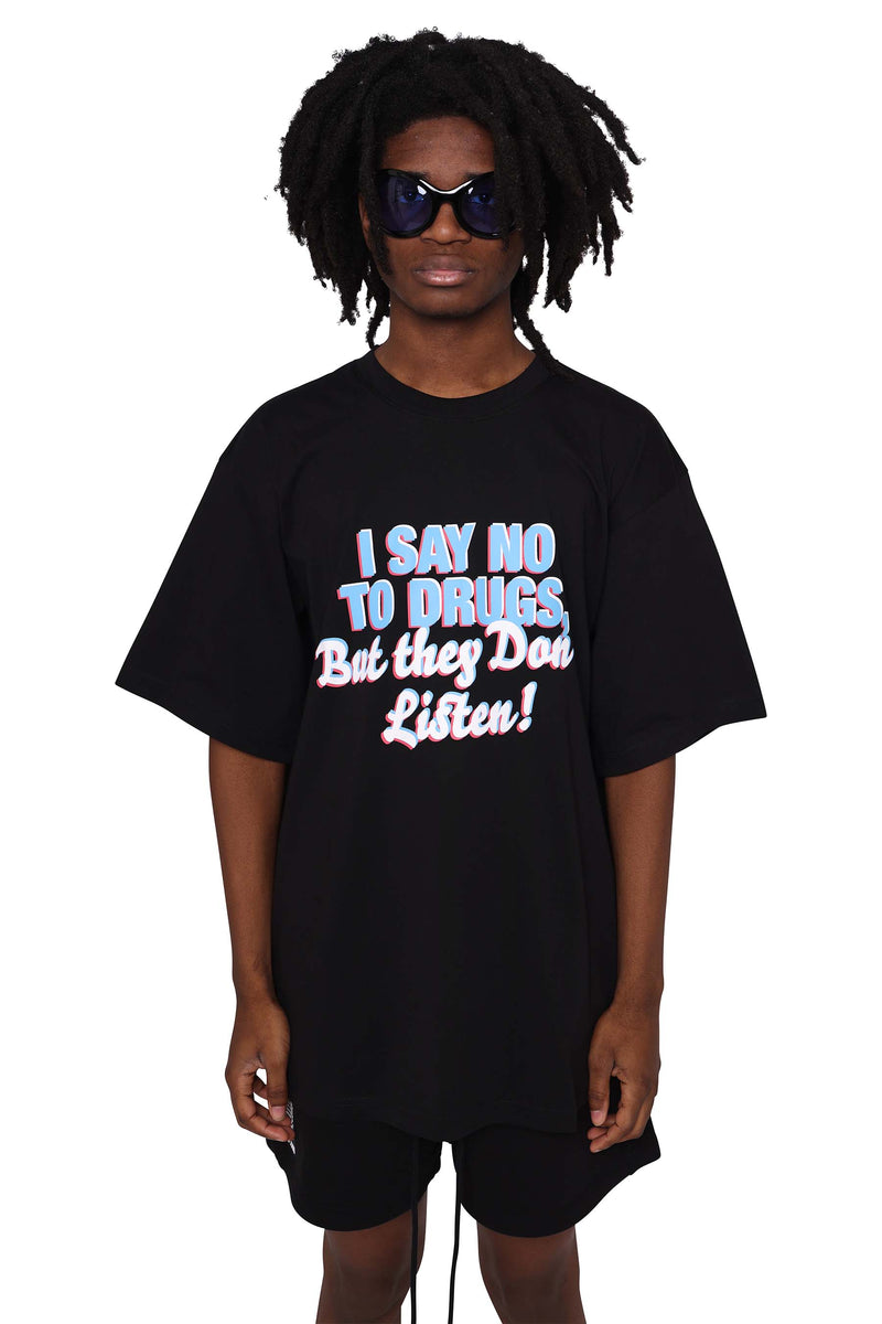 I Say No To Drugs TEE - Black