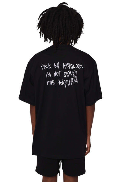 Fuck An Apology TEE - Black